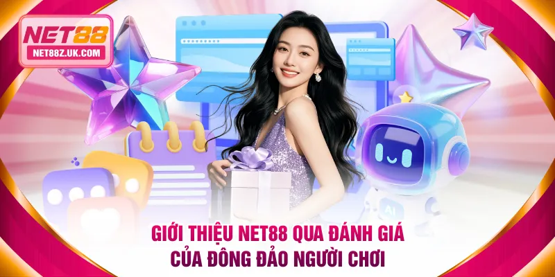 Giới Thiệu NET88 - Sân Chơi Uy Tín Gửi Tặng Code Tới 500K - Gi79
