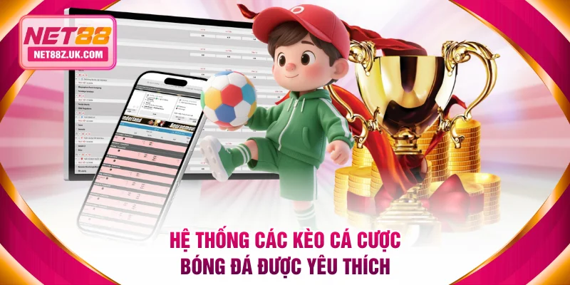 Trải Nghiệm Cá Cược Bóng Đá Với Cơ Hội Thắng Lớn Từ NET88 - Gi79