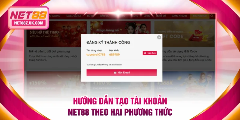 Đăng Ký NET88 - Cẩm Nang Hướng Dẫn Chi Tiết Các Bước Từ A - Z - Gi79