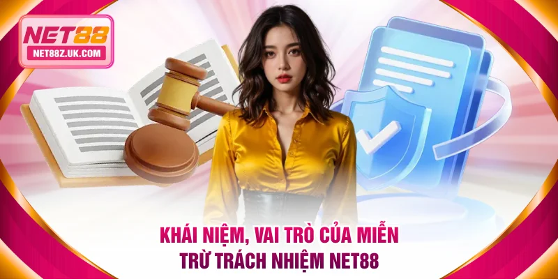 Miễn Trừ Trách Nhiệm NET88: Hiểu Đúng Để Trải Nghiệm An Toàn - Gi79