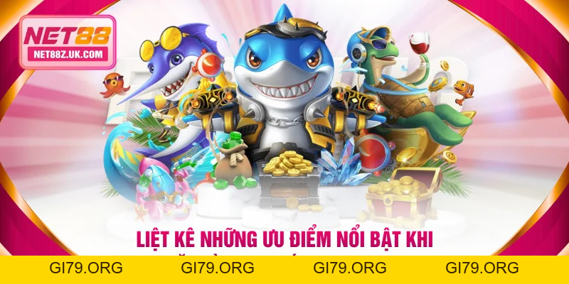 Bắn Cá Đổi Thưởng NET88 | Chiến Thuật Săn Jackpot Khủng - Gi79