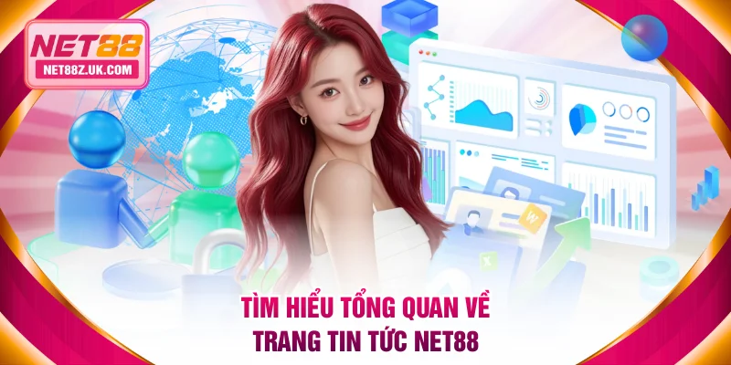 Tin Tức NET88 - Cung Cấp Chỉ Dẫn Cá Cược Cho Người Mới - Gi79